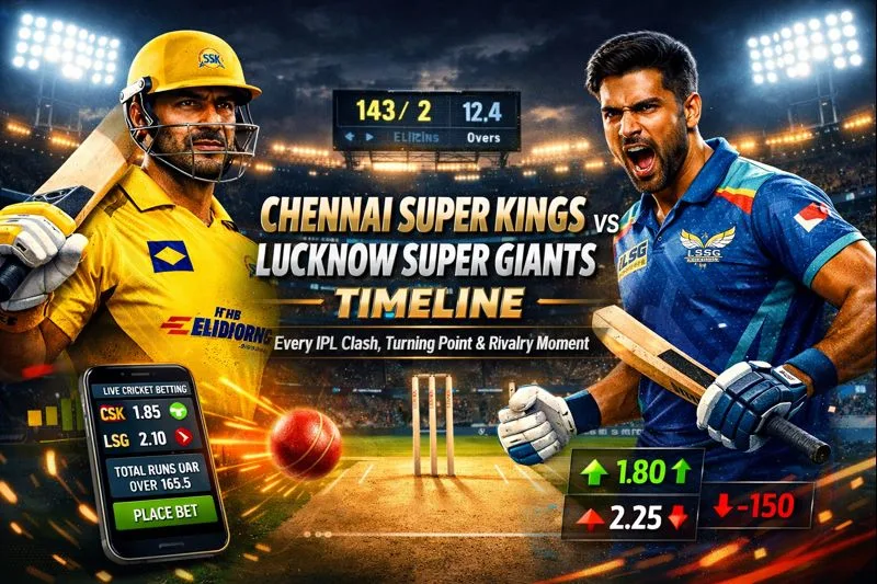 Chennai Super Kings vs Lucknow Super Giants Timeline: Every IPL Clash, Turning Point & Rivalry Moment