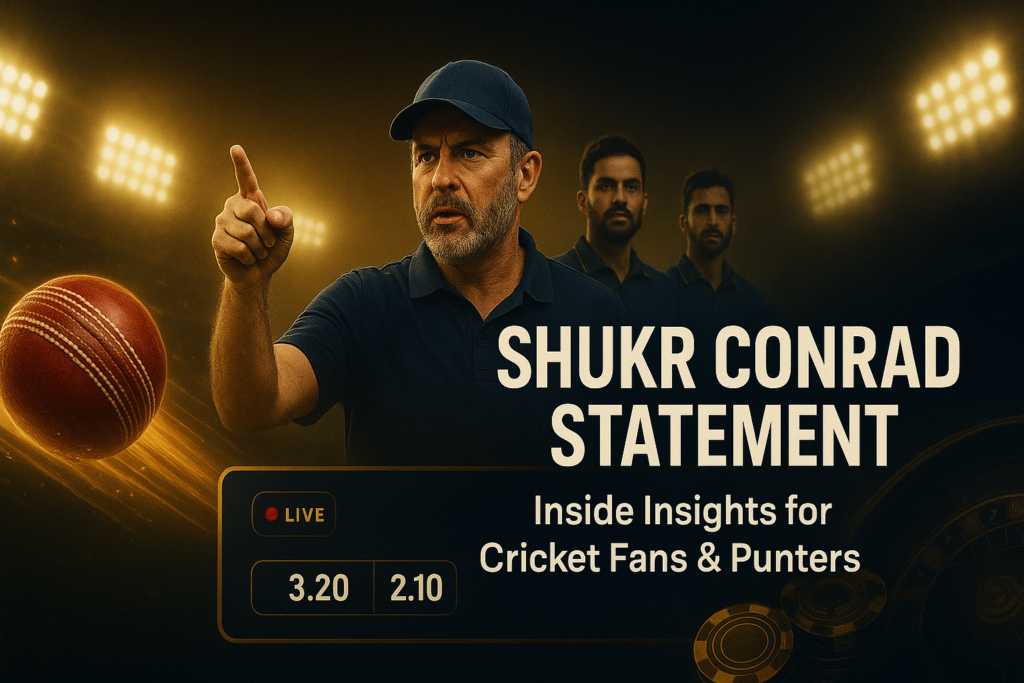 Shukri Conrad Statement: Inside Insights for Cricket Fans and Punters